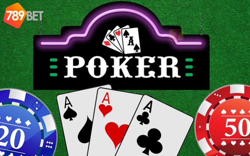 Poker Online | Cách Chinh Phục Poker Trực Tuyến 789BET